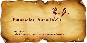 Moseszku Jeremiás névjegykártya